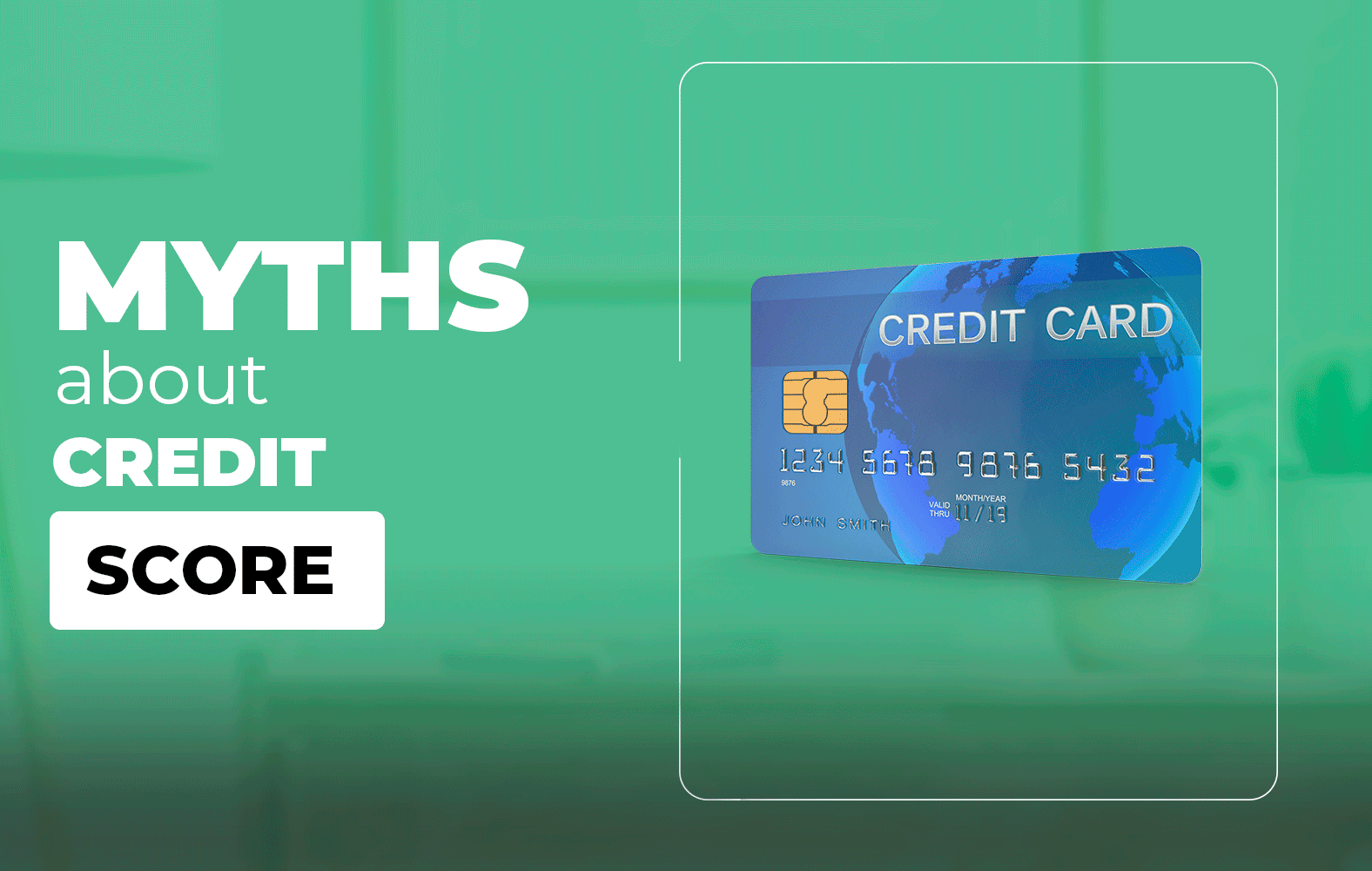 Some myths about credit scores