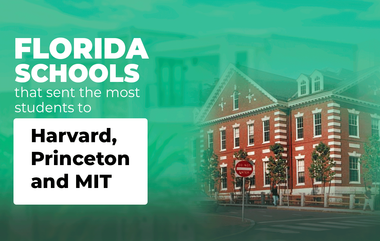 Florida Schools with the Most Students at Major Universities