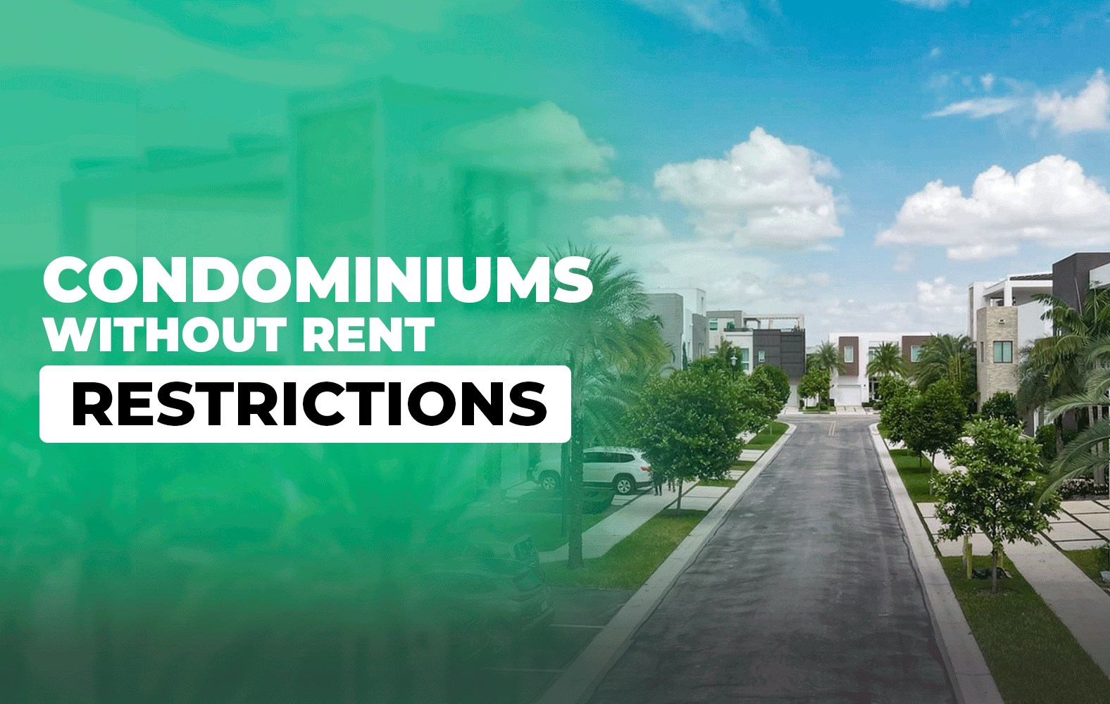 Condominiums without rent restrictions