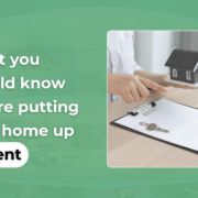 What you should know before putting your home up for rent